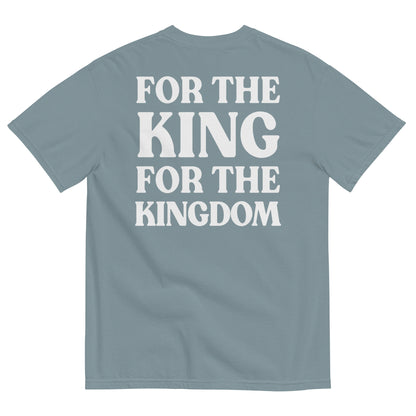 For The King Comfort Colors T Shirt