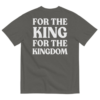 For The King Comfort Colors T Shirt